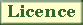 Licence